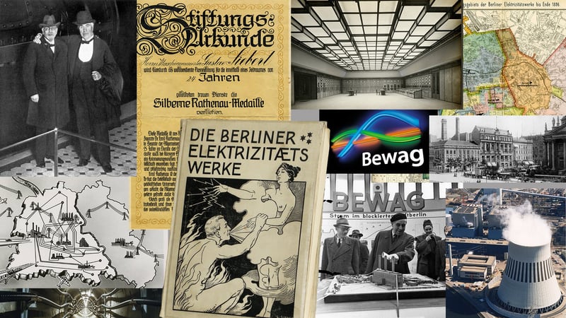 Von links oben nach rechts unten: Emil Rathenau und Thomas Alva Edison 1911 im Maschinenraum des Kraftwerks Moabit; Stiftungsurkunde anlässlich des 70. Geburtstages von Emil Rathenau für verdiente Beamte der AEG und BEW 1915, Warte des Kraftwerks Klingenberg 1928, Beleuchtungsgebiete der BEW 1884-1896, Stromversorgung im geteilten Berlin, Darunter der Blick in den 380kV-Tunnel, "Die Berliner Elektrizitätswerke" gestaltet von Ludwig Sütterlin 1896 , Ernst Reuter am Modell des HKW West auf der Frühjahrsmesse 1949, Leuchtlogo der Bewag, das erste Kraftwerk Deutschland im Hinterhof der Markgrafenstraße 43 und darunter Heizkraftwerk Reuter West.