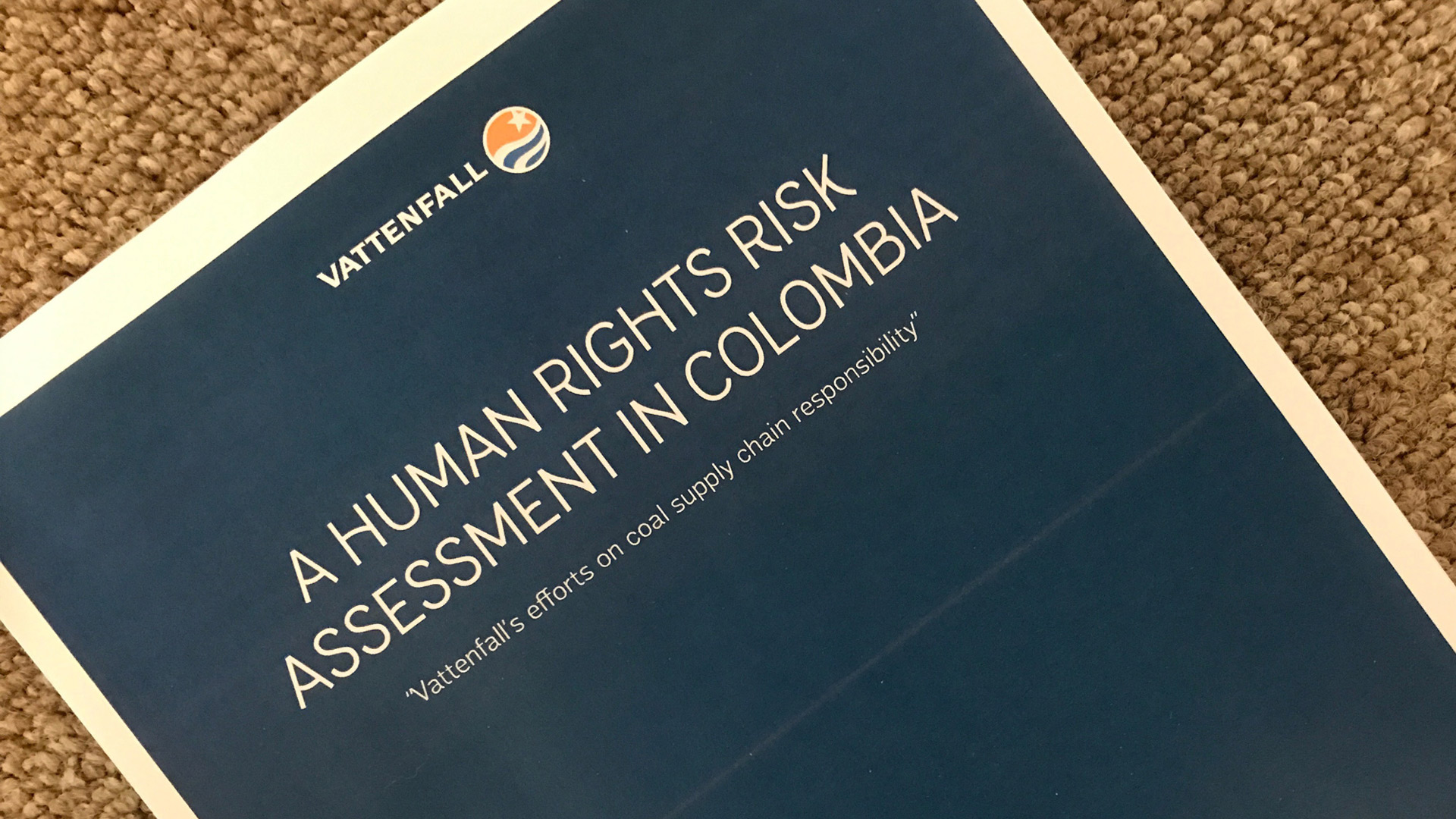 Vattenfalls rapport “A Human Rights Risk Assessment in Colombia”